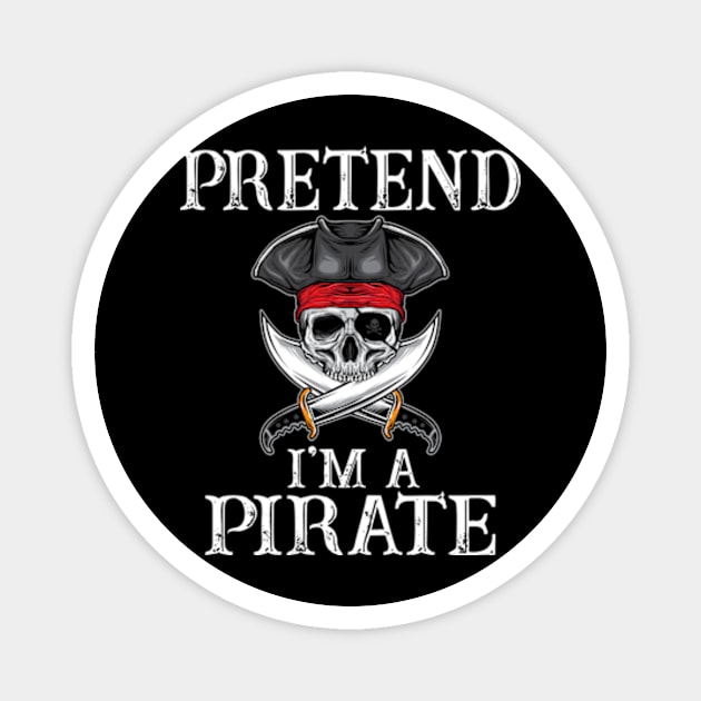 Pirate Costume T Shirt for the Last Minute Party Magnet by AstridLdenOs